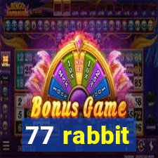 77 rabbit