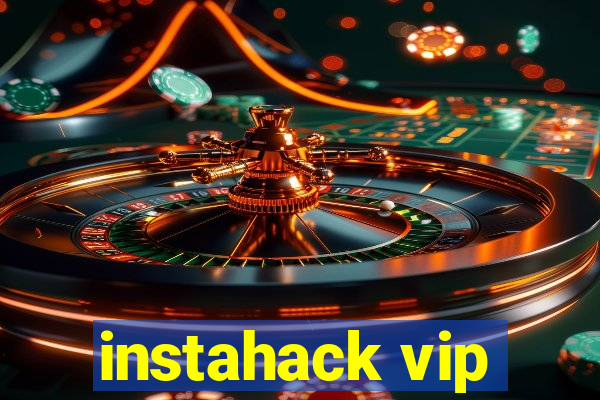 instahack vip