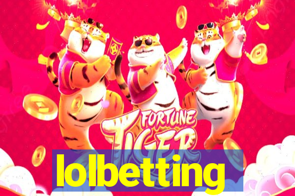 lolbetting