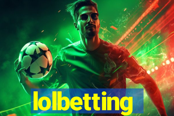 lolbetting