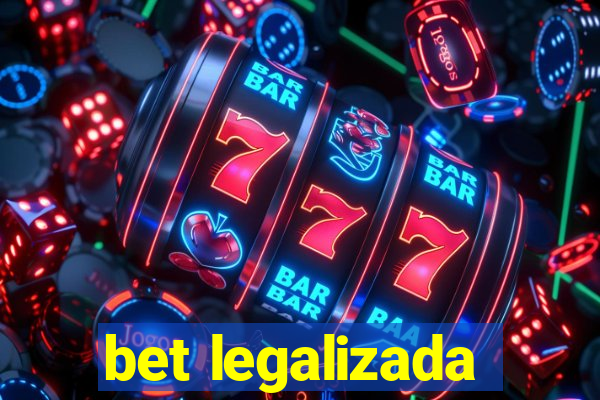 bet legalizada