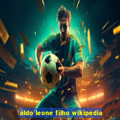 aldo leone filho wikipedia