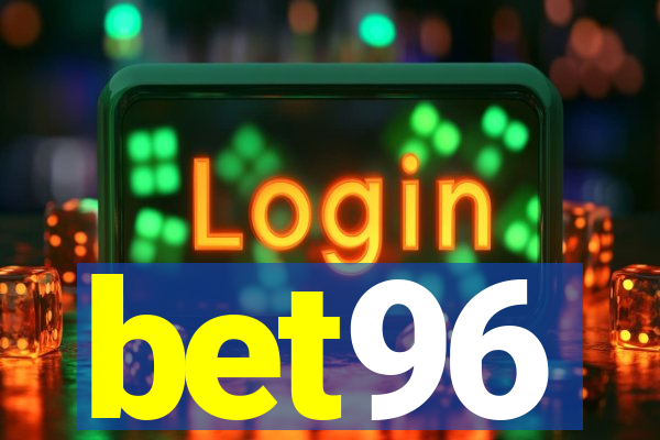 bet96