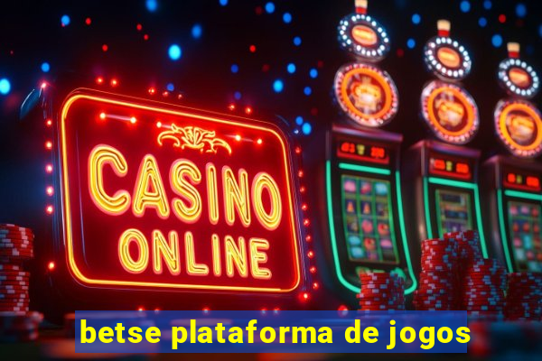 betse plataforma de jogos