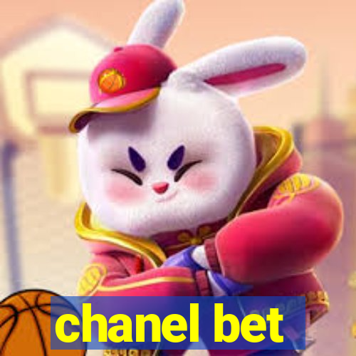 chanel bet