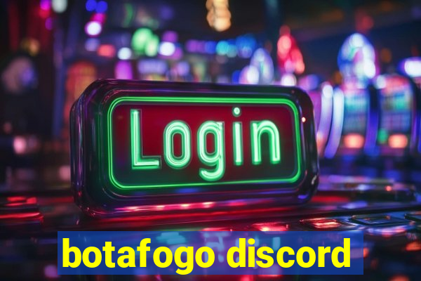 botafogo discord