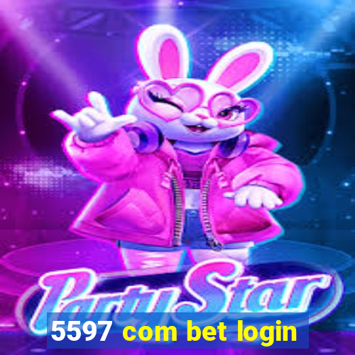 5597 com bet login