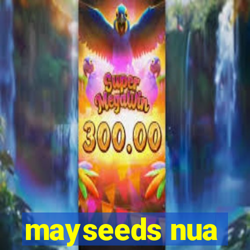 mayseeds nua