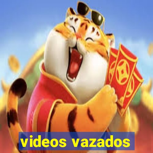 videos vazados