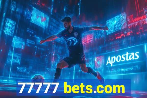 77777 bets.com