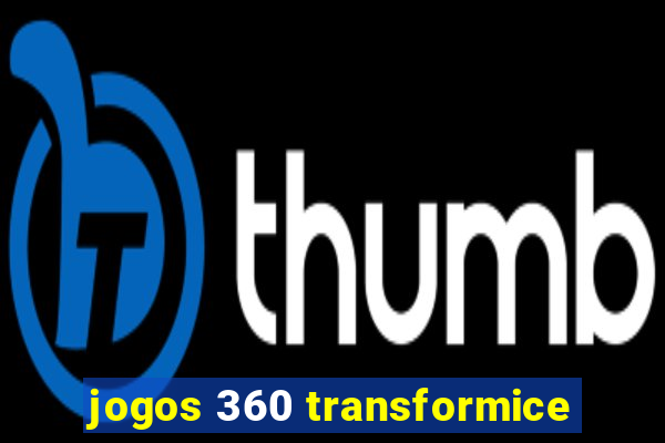 jogos 360 transformice