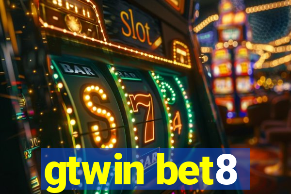 gtwin bet8