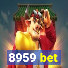 8959 bet