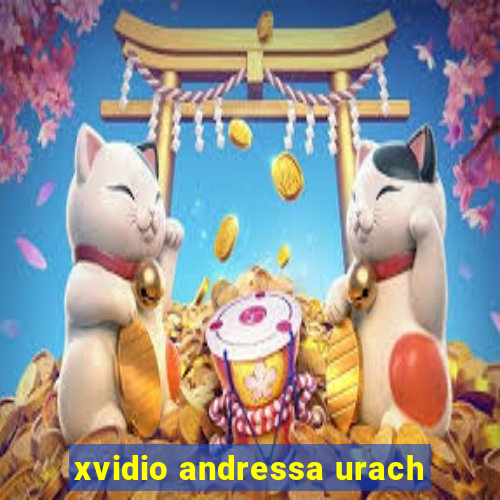 xvidio andressa urach