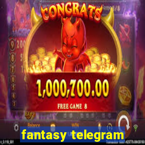 fantasy telegram