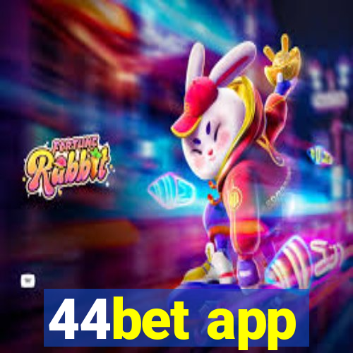 44bet app