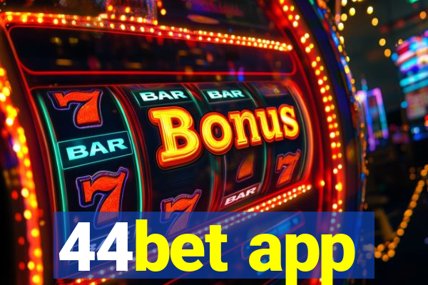 44bet app