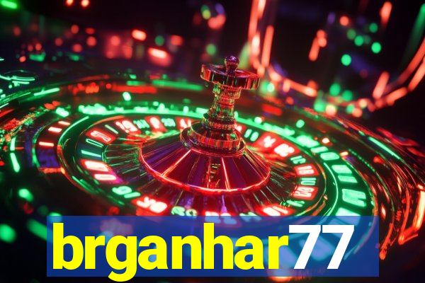 brganhar77