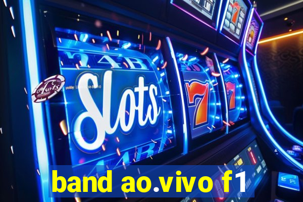 band ao.vivo f1