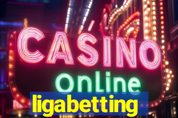 ligabetting