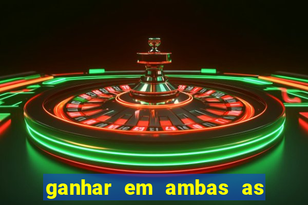 ganhar em ambas as partes do jogo