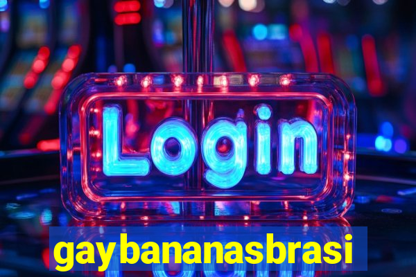 gaybananasbrasil