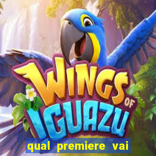 qual premiere vai passar o jogo do bahia