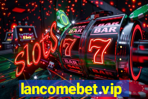 lancomebet.vip