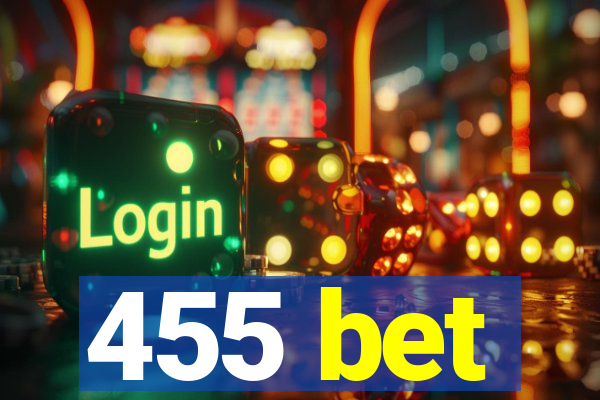 455 bet