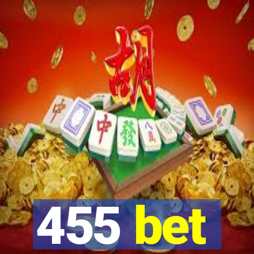 455 bet