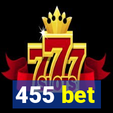 455 bet