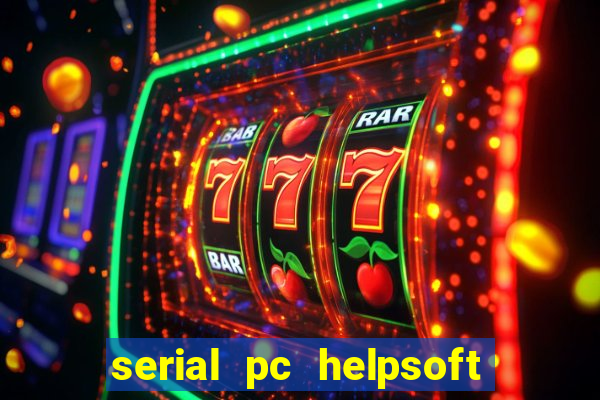 serial pc helpsoft driver updater