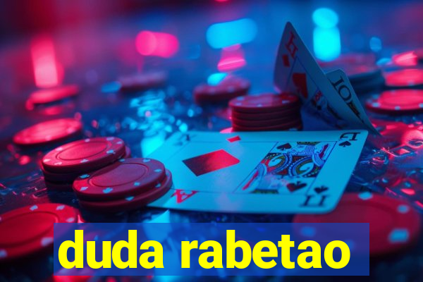 duda rabetao