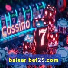 baixar bet29.com