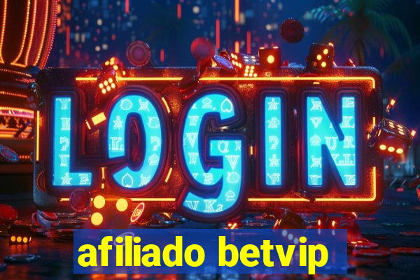 afiliado betvip