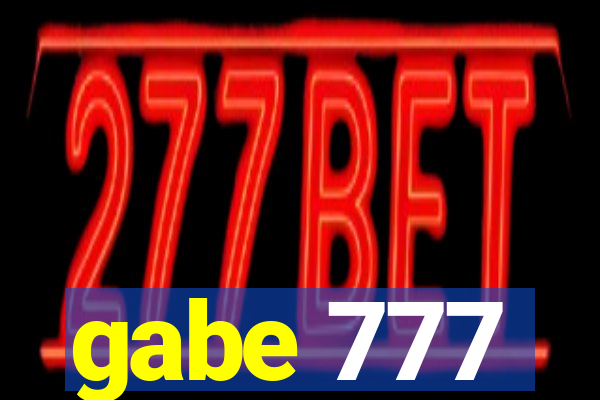 gabe 777