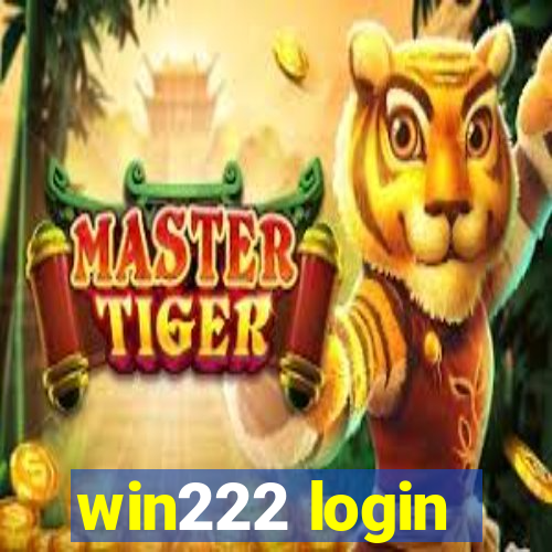 win222 login