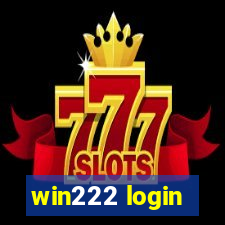 win222 login