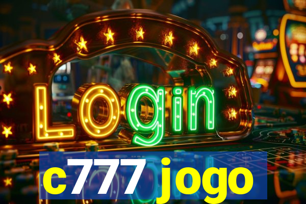 c777 jogo