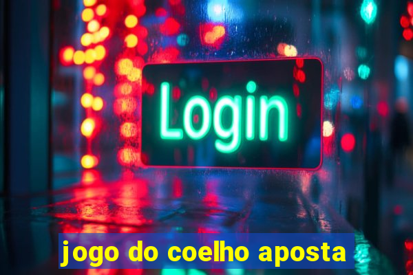 jogo do coelho aposta