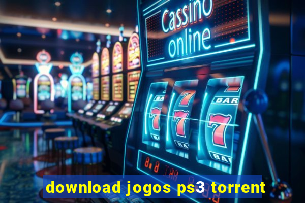 download jogos ps3 torrent