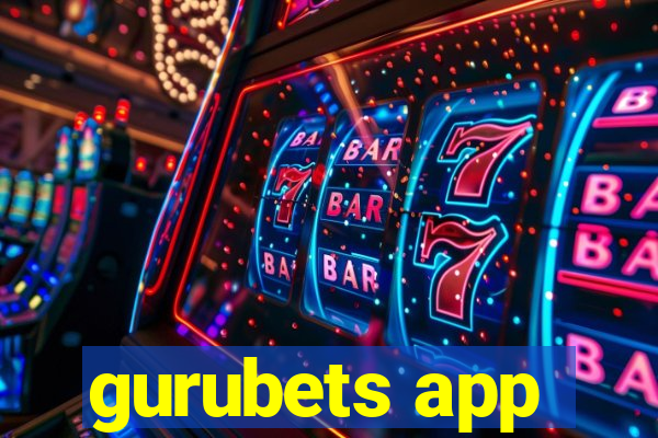 gurubets app