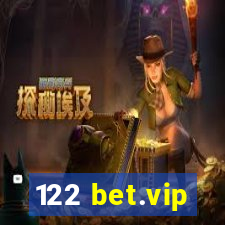 122 bet.vip