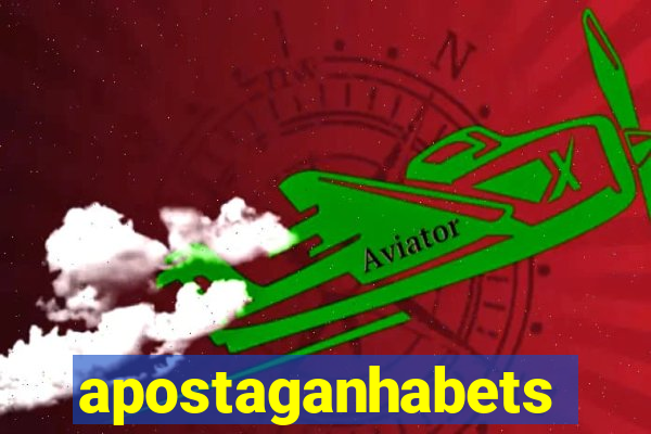 apostaganhabets