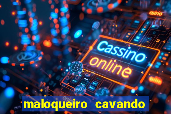 maloqueiro cavando sua cova portal