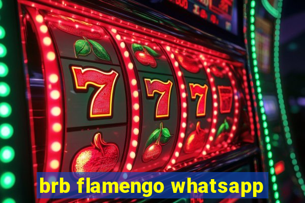 brb flamengo whatsapp