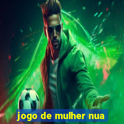 jogo de mulher nua