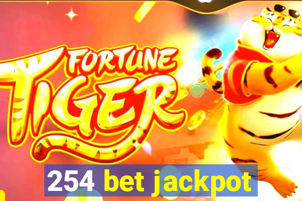 254 bet jackpot