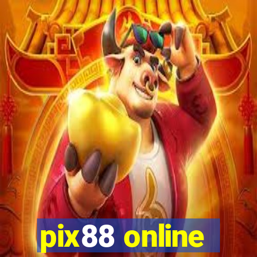 pix88 online