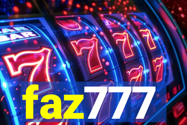 faz777